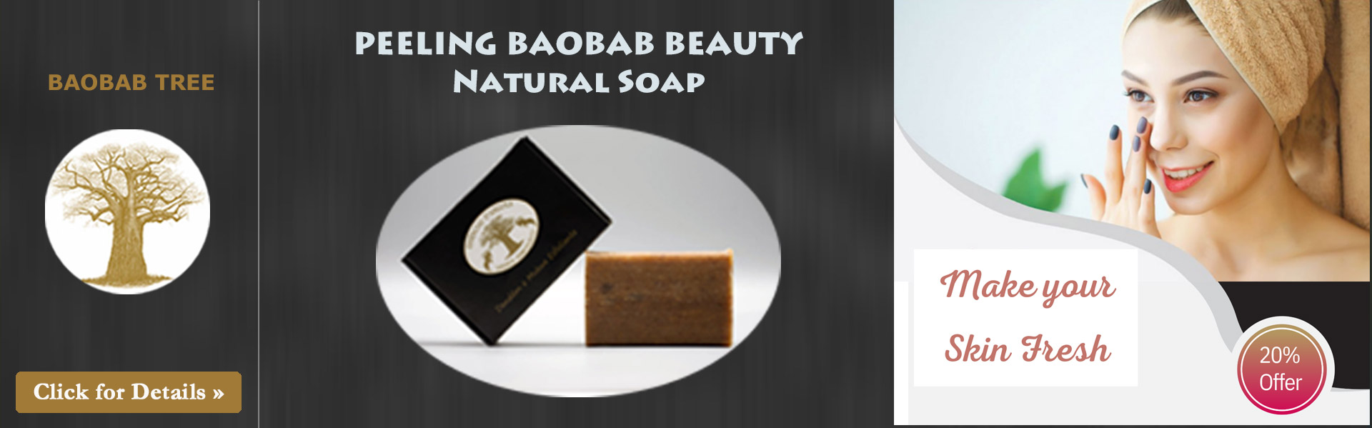Banner - Peeling Baobab Beauty Natural Soap, BICOT: Angola-Shop.com