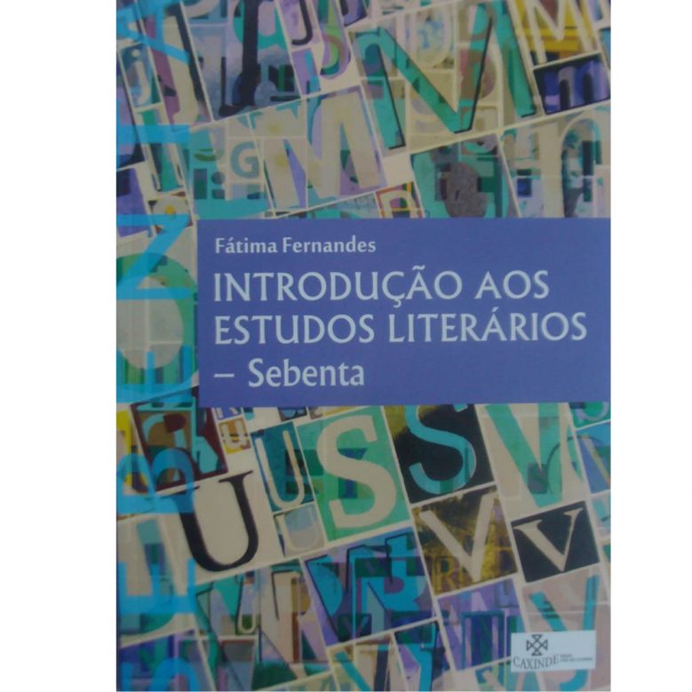 Introdução aos Estudos Literários - Sebenta 