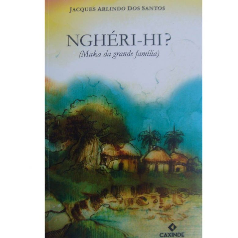 NGHÉRI-HI? A Maka da Grande Família 