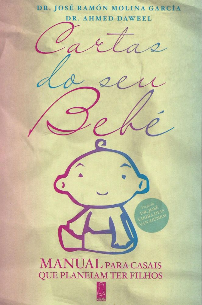 Cartas do seu Bebé - Manual para casais que planeiam ter filhos