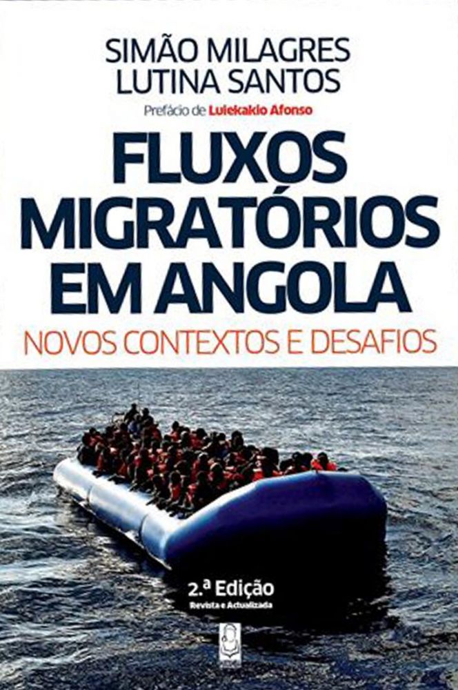 Fluxos Migratórios em Angola - Novos Contextos e Desafios