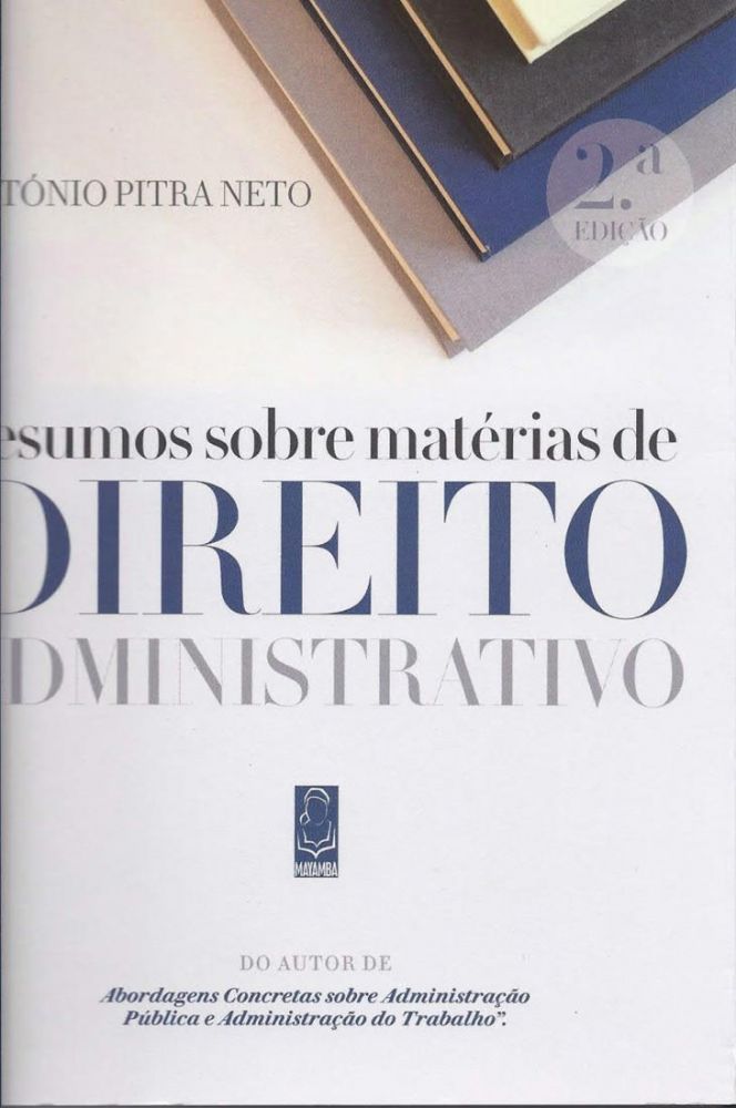 Resumos Sobre Matérias de Direito Administrativo