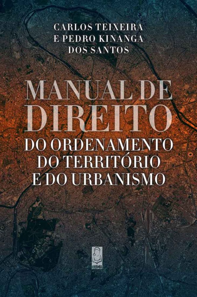 Manual de Direito do Ordenamento do Território e do Urbanismo