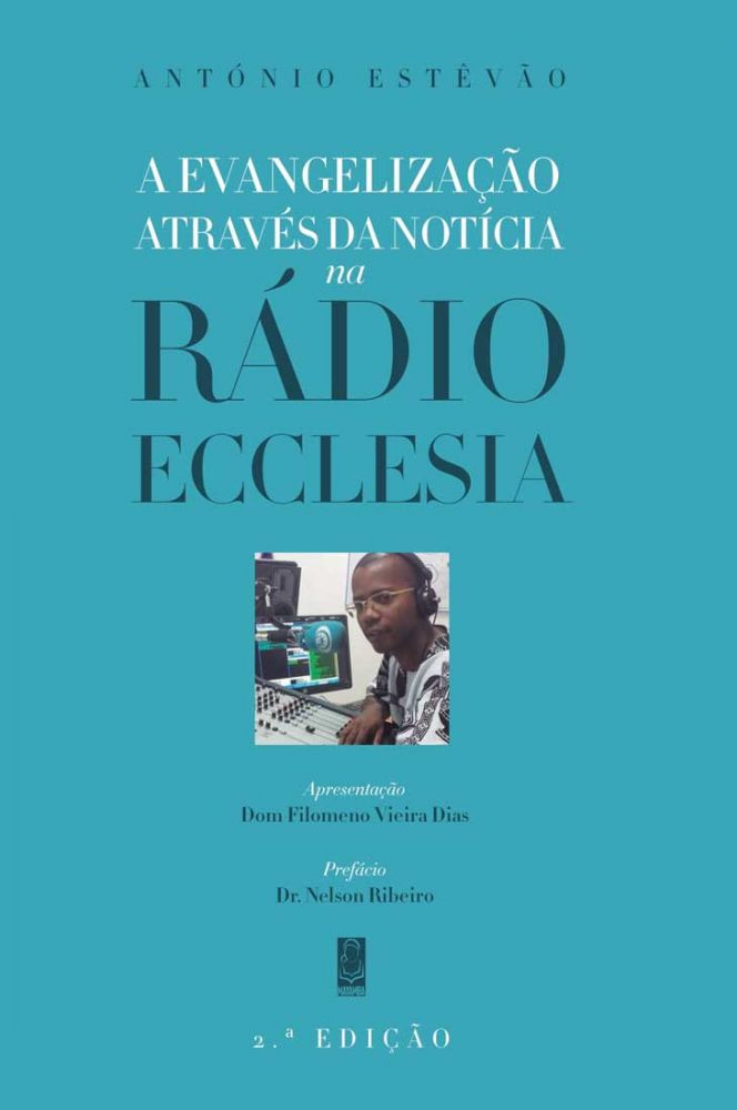 A Evangelização através da Notícia na Rádio Ecclesia