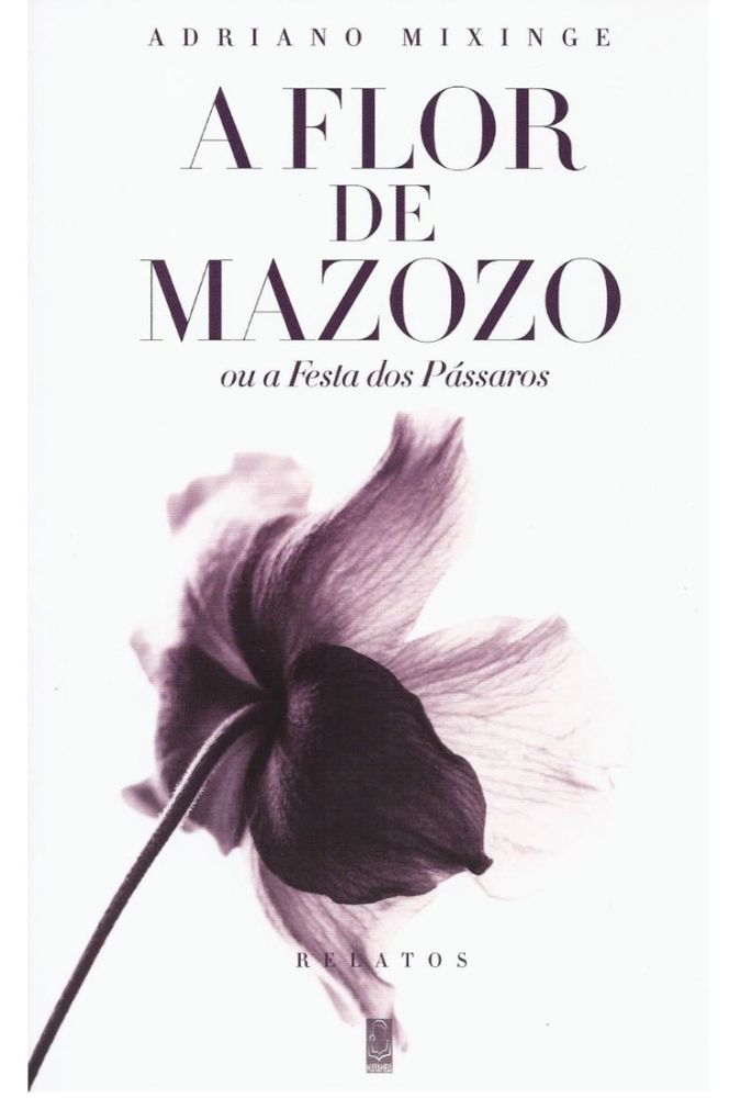 A Flor de Mazozo ou a Festa dos Pássaros