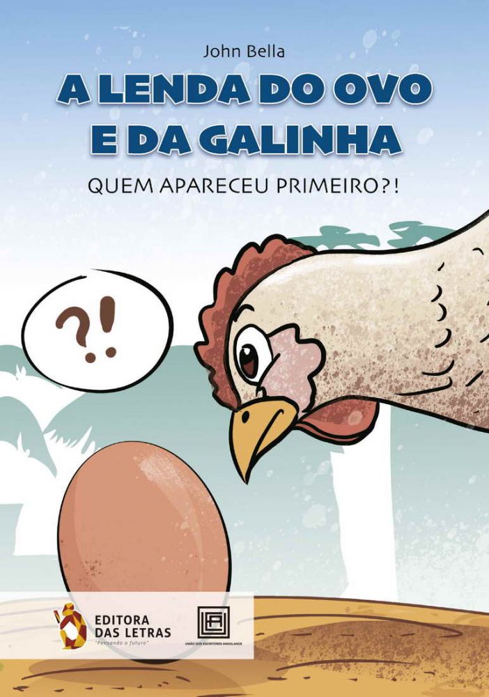A Lenda do Ovo e da Galinha