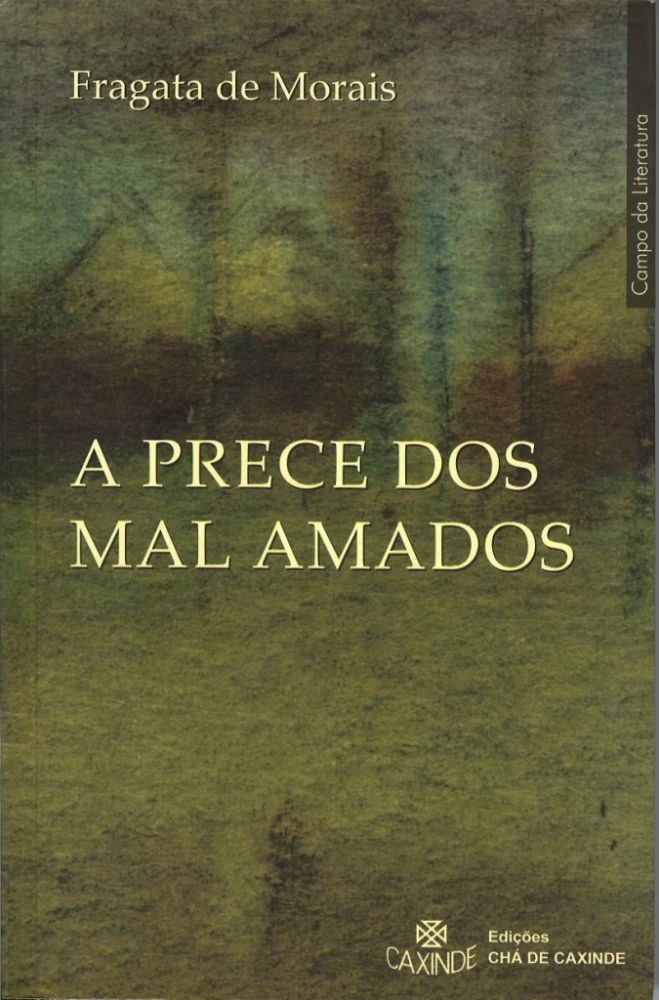 A Prece dos Mal Amados