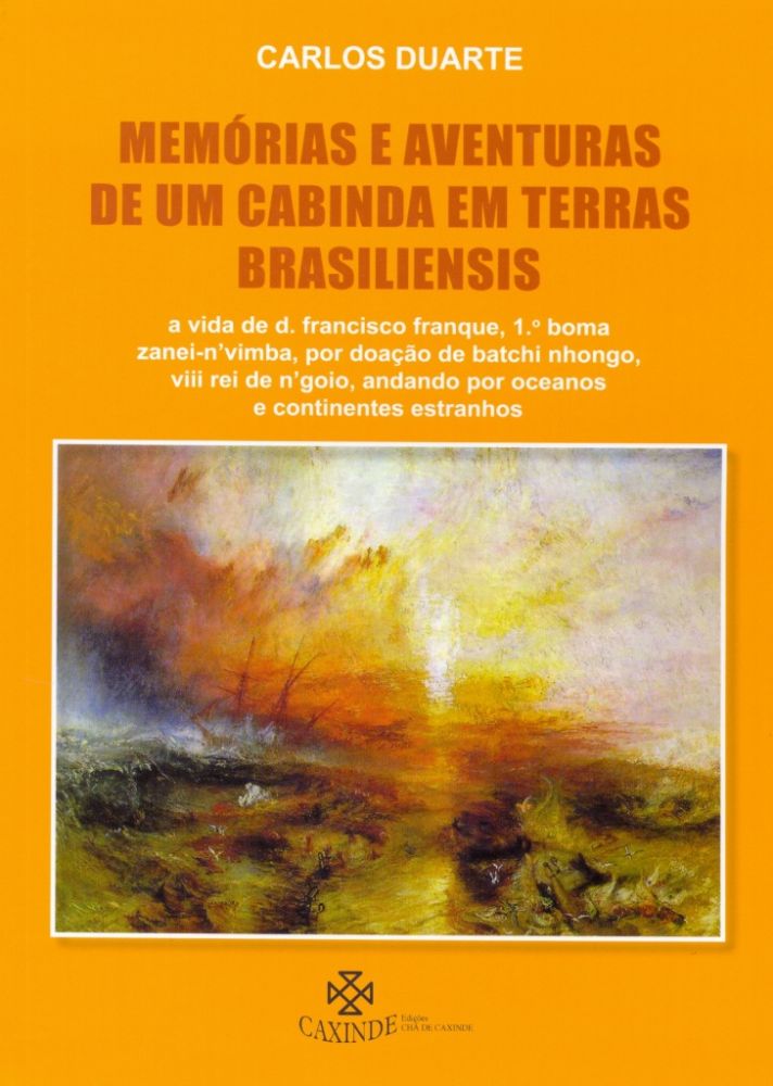 Memórias e Aventuras de um Cabinda em Terras Brasiliensis