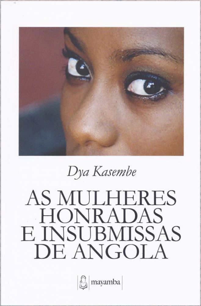 As Mulheres Honradas e Insubmissas de Angola 