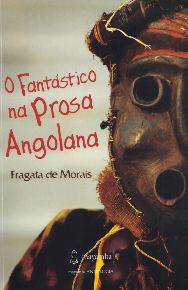 O Fantástico na Prosa Angolana 