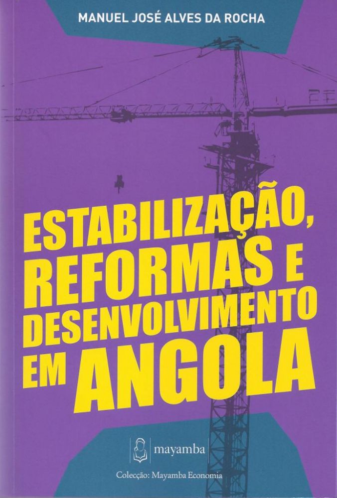 Estabilização, Reformas e Desenvolvimento em Angola 