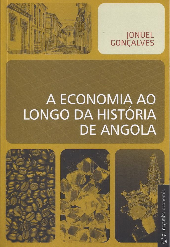 A Economia ao Longo da História de Angola 