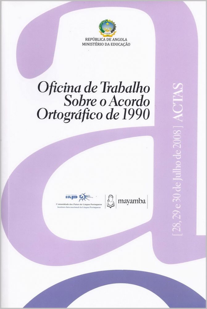 Oficina de Trabalho S/ o Acordo Ortográfico de 1990 