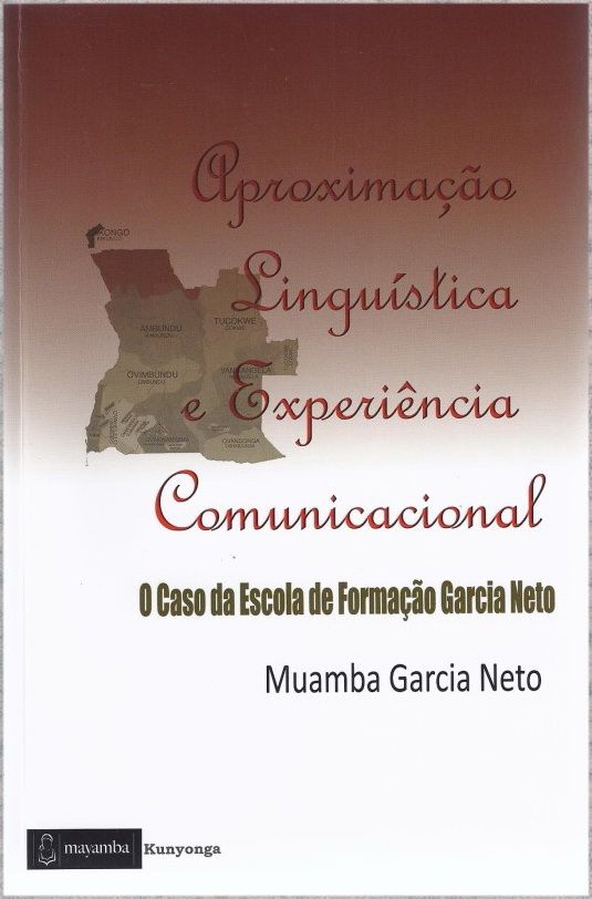 Aproximação Linguística e Experiência Comunicacional 
