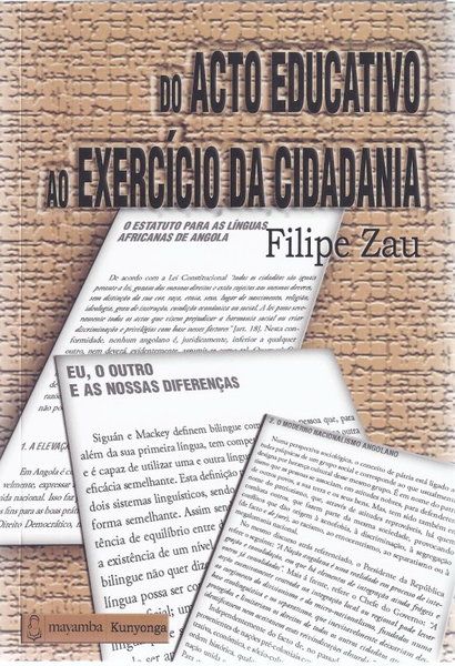 Do Acto Educativo Ao Exercício da Cidadania (Vol. I)