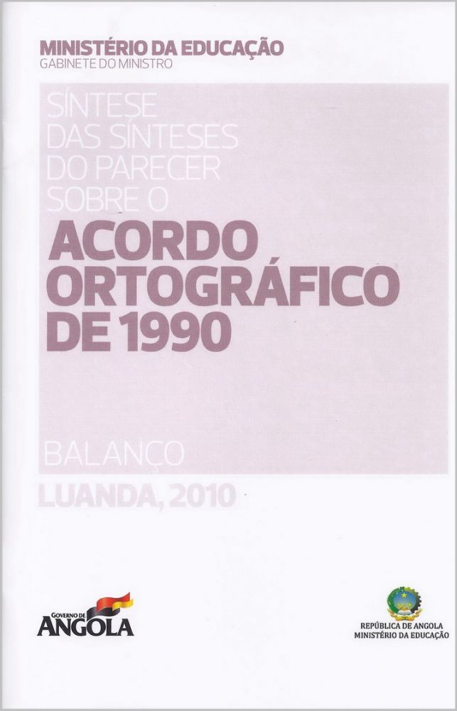 Sintese das Sínteses do parecer sobre o Acordo Ortográfico de 1990 