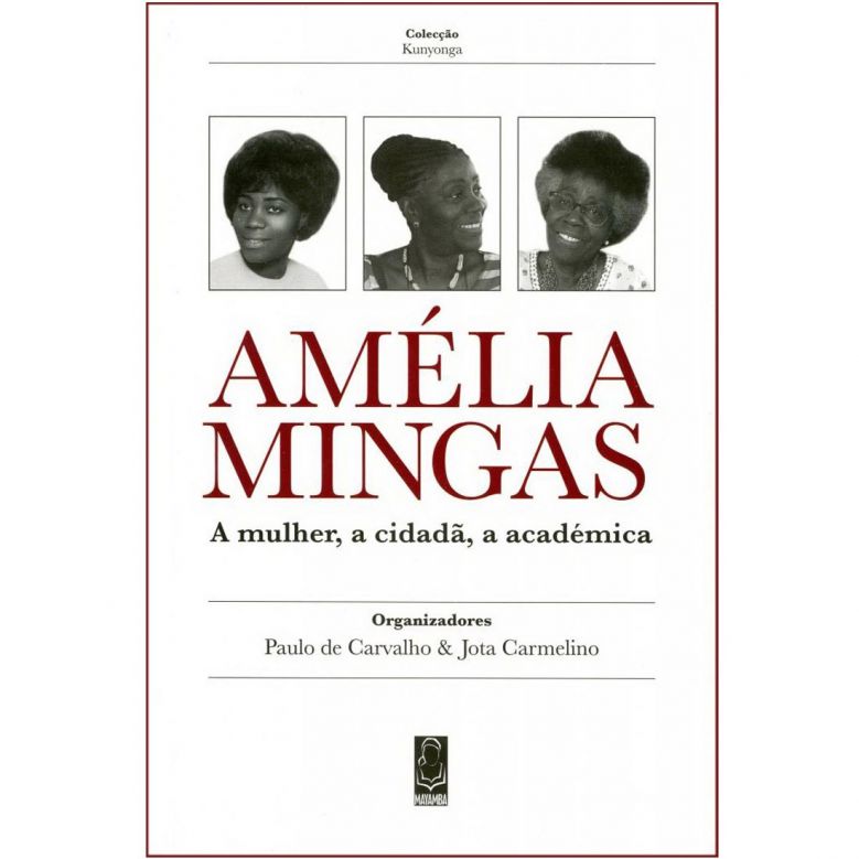 Amélia Mingas: A Mulher