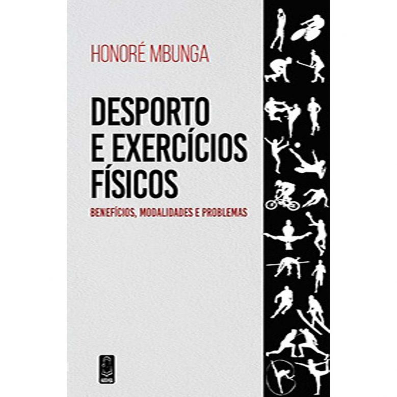 Desporto e Exercícios Físicos - Benefícios